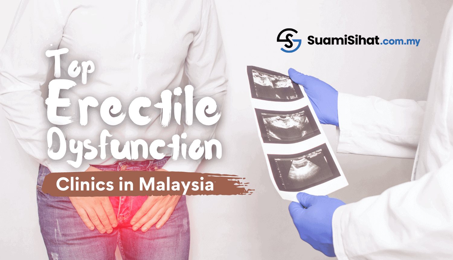 Erectile Dysfunction Clinic Malaysia
