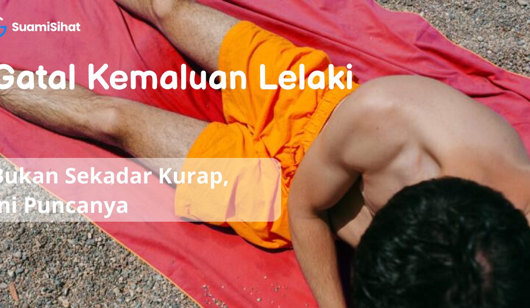 Gatal Kemaluan Lelaki : Bukan Sekadar Kurap, Ini Puncanya